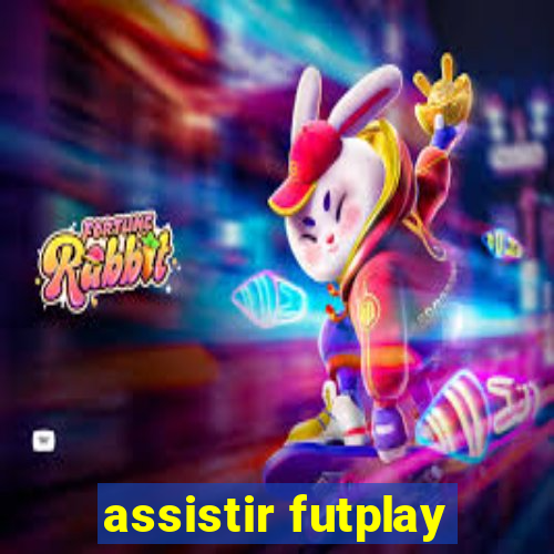 assistir futplay